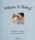 Where is Baby?