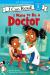 I Want to Be a Doctor A My Community I Can Read