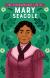 The Extraordinary Life of Mary Seacole