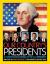 Our Country's Presidents A Complete Encyclopedia of the U.S. Presidency