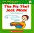 The Pie that Jack Made