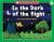 In the Dark of the Night