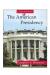 The American Presidency