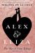 Alex & Eliza : a love story