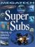 Super Subs Exploring the Deep Sea