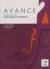 Avance. Nivel basico-intermedio. Libro del alumno. Per i Licei e gli Ist. magistrali