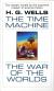 The Time Machine and The War of the Worlds Two Novels in One Volume