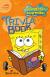 Spongebob Squarepants Trivia Book