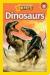 Dinosaurs (National Geographic Kids Readers, Level 1)