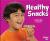 Healthy Snacks