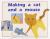 Making a Cat and a Mouse, Levels 3-5