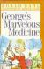 George's Marvelous Medicine