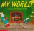 My World