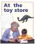 At the Toy Store Individual Student Edition Red (Levels 3-5)
