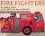 Fire Fighters