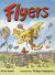 Rigby Literacy Student Reader Grade 2 (Level 14) Flyers