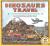 Dinosaurs Travel A Guide for Families on the Go