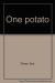 One Potato
