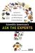Scientific American's Ask the Experts Answers to The Most Puzzling and Mind-Blowing Science Questions