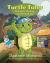 Turtle Tales The Shell, the Race, and the Bad Day