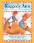 Raggedy Ann Andy And The Camel With The Wrinkled Knees My First Raggedy Ann