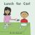Lunch for Carl