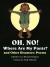 Oh, No! Where are my Pants? And Other Disasters: Poems