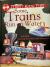 I Didn't Know that Some Trains Run on Water And Other Amazing Facts about Rail Transport