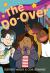 The Do-Over - A Graphic Novel
