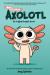 Max, a Little Axolotl #1 (An Original Graphic Novel)