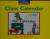Windows on Literacy Early (Social Studies: History/Culture): Class Calendar