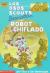Los Osos Scouts Berenstain Y El Robot Chiflado / the Berenstain Bear Scouts and the Run-amuck Robot (English and Spanish Edition)