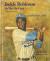Jackie Robinson: He Was the First