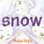 Snow Little Big Book Grade K