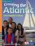 Crossing the Atlantic One Family's Story