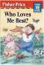Who Loves Me Best?