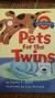 Houghton Mifflin Leveled Readers: Pets for the twins