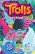Trolls Graphic Novels #1 Hugs & Friends