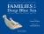 Families of the Deep Blue Sea