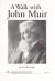 Houghton Mifflin Social Studies On Level Independent Book Unit 1 Level 5 a Walk with John Muir