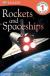Rockets and Spaceships