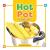 Hot Pot The Sound of Short O