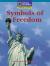 Windows on Literacy Fluent Plus (Social Studies: Economics of Government): Symbols of Freedom