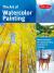 The Art of Watercolor Painting Master Techniques for Creating Stunning Works of Art in Watercolor