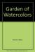 A Garden of Watercolors