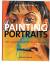 An Introduction to Painting Portraits Style, Composition, Proportion, Mood, Light