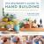 The Beginner's Guide to Hand Building Functional and Sculptural Projects for the Home Potter