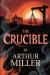 THE CRUCIBLE
