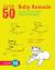 Draw 50 Baby Animals The Step-by-Step Way to Draw Kittens, Lambs, Chicks, Puppies, and Other AdorableOffspring