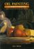 Oil Painting for the Serious Beginner Basic Lessons in Becoming a Good Painter